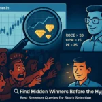 Best Screener Queries for Stock Selection
