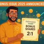 Patanjali Foods Bonus Issue 2025: Sweet Deal or Temporary Hype?