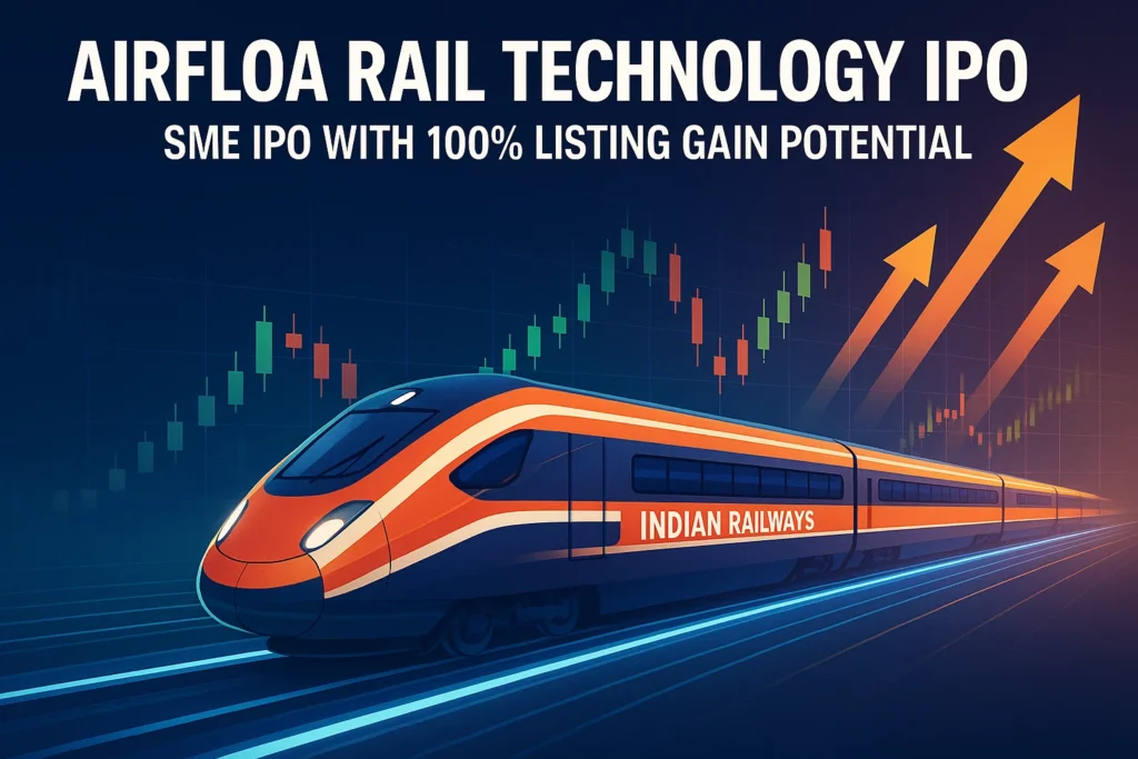 Airfloa Rail Technology IPO – SME IPO with 100% Listing Gain Potential