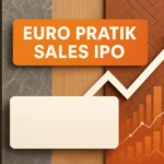 Euro Pratik Sales IPO 2025 – Issue Date, Price, Lot Size & Full Analysis