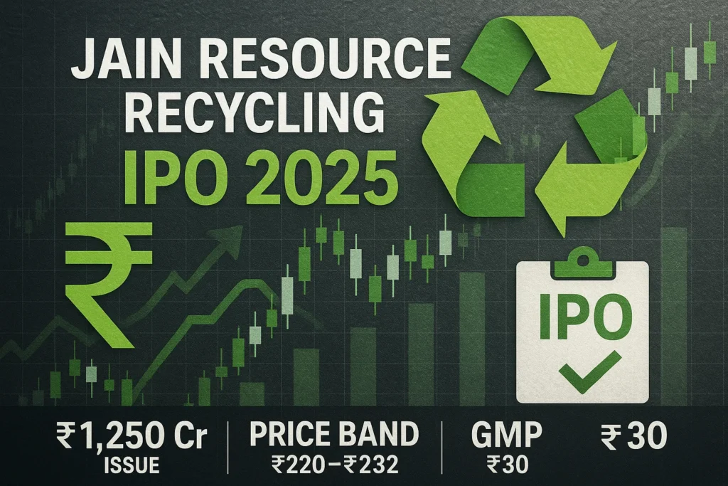 Jain Resource Recycling IPO 2025: Growth, GMP & Expert Review