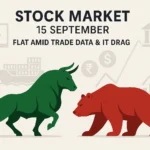 Stock Market 15 September: Top Gainer & Loser – Strong Signals for Investors
