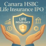 Canara HSBC Life Insurance IPO Powerful Insights 2025: Apply or Avoid?