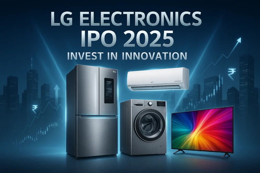 LG Electronics IPO 2025: Exciting Investment Opportunity, Key Dates, Price, Lot Size & Expert Analysis